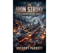 The Iron Stroke