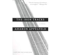 The Iron Tracks: A novel
