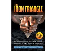 The Iron Triangle