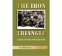 The Iron Triangle Joe Rhinehart (Auteur)