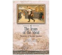 The Irony Of The Ideal