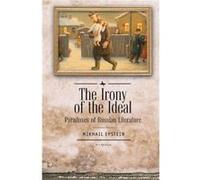 The Irony of the Ideal by Mikhail Epstein Inconnu (Auteur)