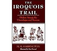 The Iroquois Trail