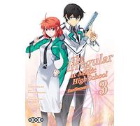 The irregular at Magic High School – Enrôlement – Tome 3 – Ototo