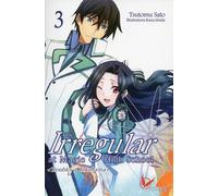 The irregular at Magic high school - Tome 03 - Sato Tsutomu - Ofelbe - broché - Roman adolescent dès 13 ans