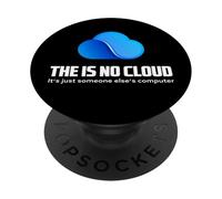 The is No Cloud It's Just Someone Else's Computer Graphic PopSockets PopGrip Adhésif