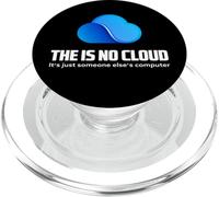 The is No Cloud It's Just Someone Else's Computer Graphic PopSockets PopGrip pour MagSafe
