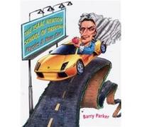 The Isaac Newton School of Driving by Barry Parker Barry Parker (Auteur)