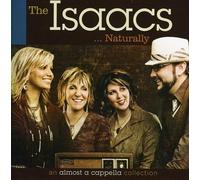 the isaacs - Isaacs Naturally, The [Import]
