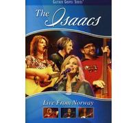 The Isaacs - The Isaacs: Live from Norway