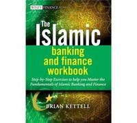 The Islamic Banking and Finance Workbook by Kettell Paperback Book Kettell (Auteur)
