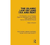 The Islamic Law On Land Tax And Rent