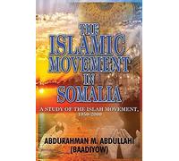 The Islamic Movement In Somalia