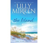 The Island: A Coral Island Novel