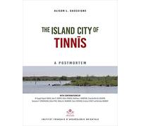 The island city of tinnis: A Postmortem