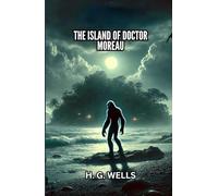 The Island of Doctor Moreau