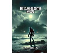 The Island of Doctor Moreau