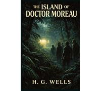 THE ISLAND OF DOCTOR MOREAU