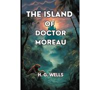 The Island of Doctor Moreau