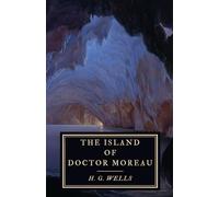 The Island of Dr. Moreau (Annotated): A Reader's Companion Edition with Historical and Thematic Context
