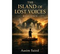 The Island of Lost Voices: Resilience