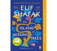 Elif Shafak (auteur) – The Island of Missing Trees – Penguin Books