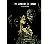 The Island of No Return
