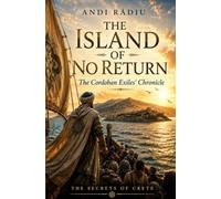 The Island of No Return: The Cordoban Exiles’ Chronicle