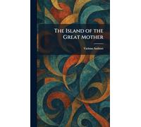 The Island of the Great Mother