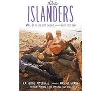 The Islanders: Volume 3: Claire Gets Caught and What Zoey Saw - [Livre en VO] Katherine Applegate, Michael Grant (Auteur)