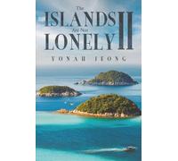 The Islands Are Not Lonely II