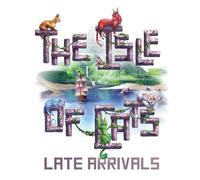 The Isle Of Cats : Late Arrivals (Anglais)