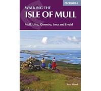 The Isle of Mull: Mull, Ulva, Gometra, Iona and Erraid