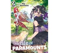 The Isle of Paramounts: Reborn into a Slow Life Among the Strongest in the World Volume 2 - Heiseiowari - J-Novel Club - ebook (ePub) - Livre
