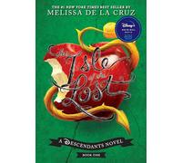 The Isle of the Lost (A Descendants Novel, Book 1): A Descendants Novel