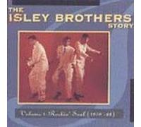 The Isley Brothers Story, Vol. 1: Rockin' Soul (1959-68)
