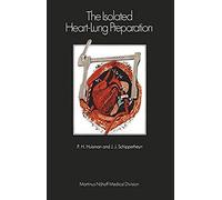 The Isolated Heart-Lung Preparation