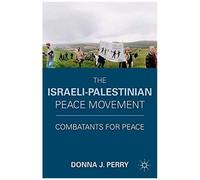 The Israeli-Palestinian Peace Movement