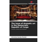 The issue of dramatic art in the Democratic Republic of Congo