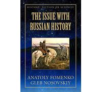 The Issue with Russian History