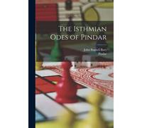 The Isthmian Odes Of Pindar