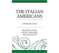 The Italian Americans by Lisa Kuan Lisa Kuan (Auteur)