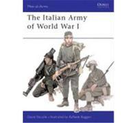 The Italian Army of World War I Nicolle, David (Auteur)