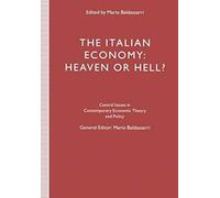 The Italian Economy: Heaven Or Hell?
