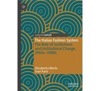 The Italian Fashion System - Ivan Paris - Springer International Publishing AG - Livre en Anglais - Hardback Ivan ParisIvan Paris (Auteur)