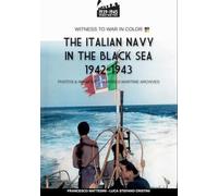 The Italian Navy in the Black Sea 1942-1943