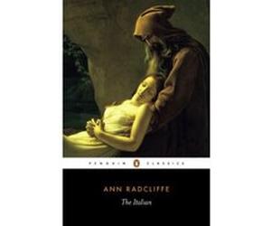 The Italian, Penguin Classics Series Ann Radcliffe, Robert Miles (Auteur)