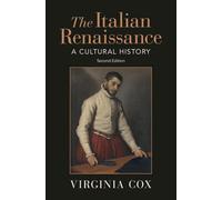 La Renaissance italienne – Une histoire culturelle – Cambridge University Press
