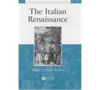 The Italian Renaissance, Blackwell Essential Readings in History