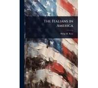 The Italians In America